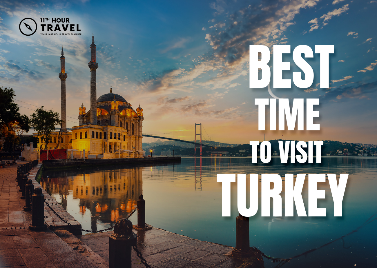 Best time to visit Turkey