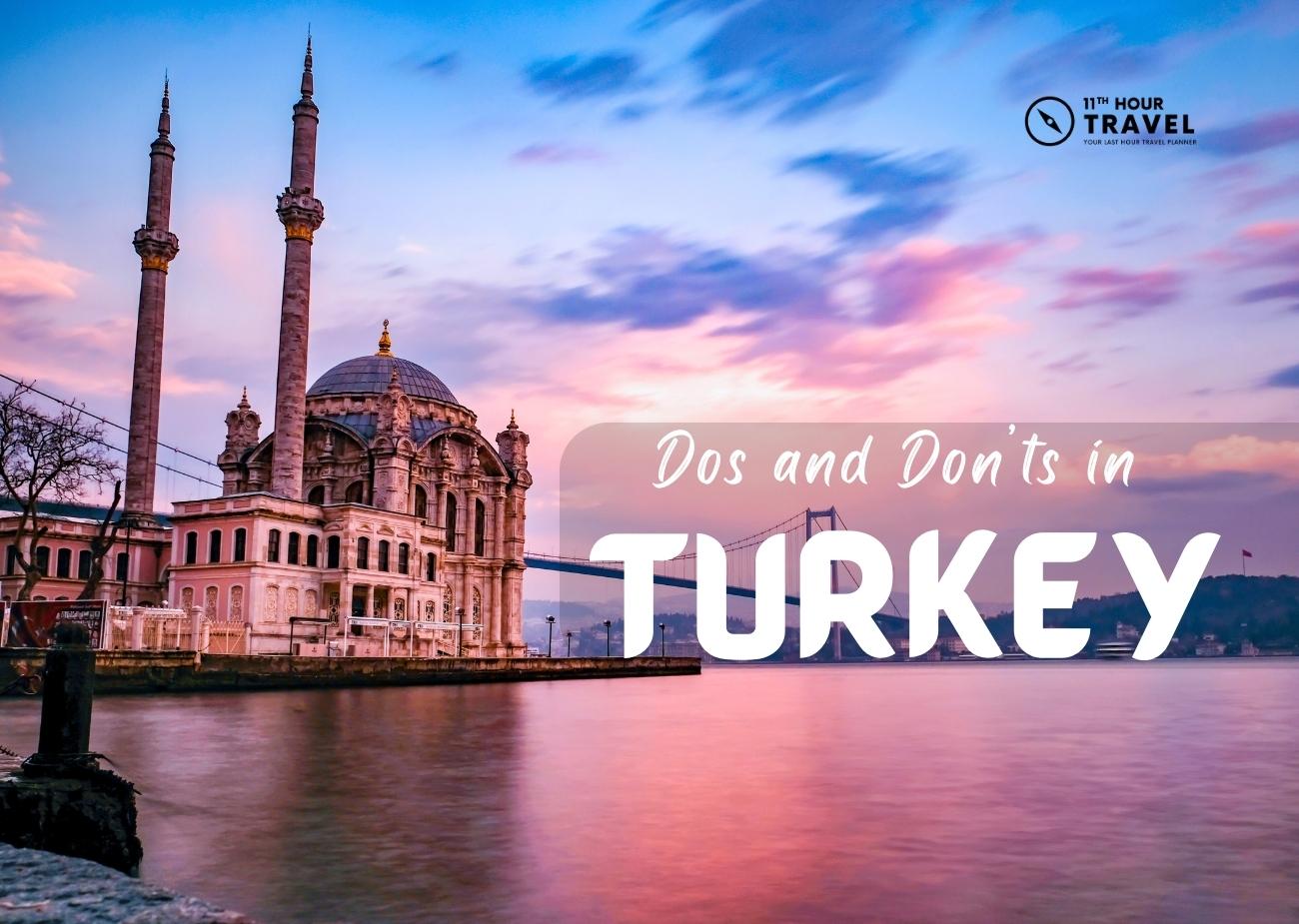 Dos & Don'ts in Turkey
