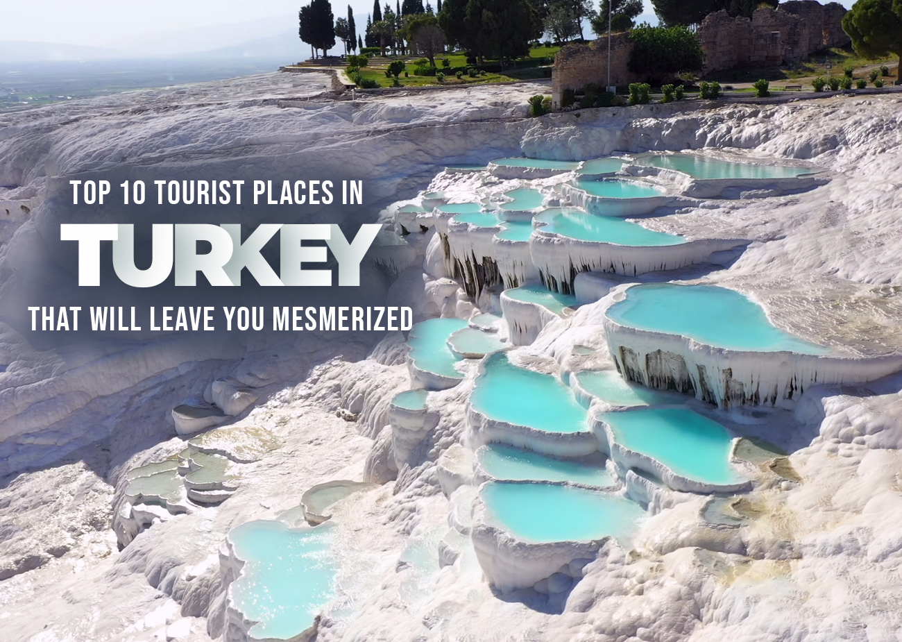 Top tourist places in Turkey