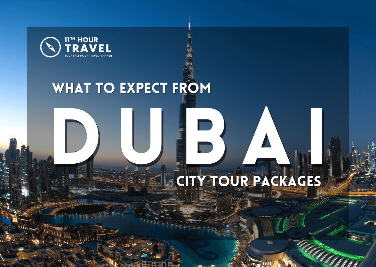 Dubai City Tour Packages