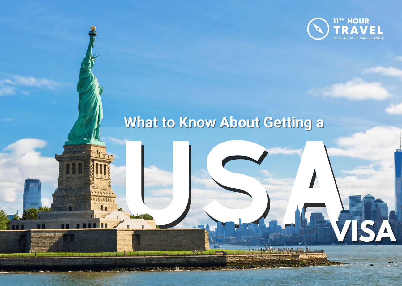 Know About Getting a USA Visa