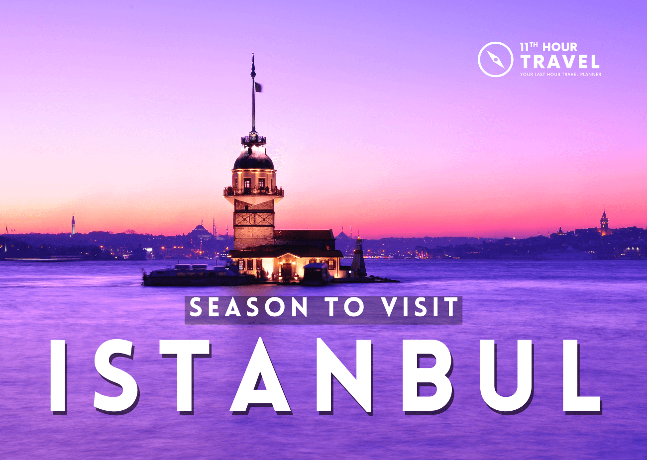 Season to Visit Istanbul