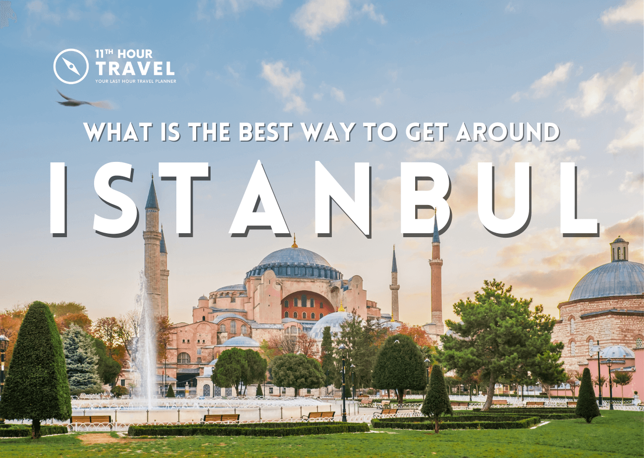 The Best Way to Get Around Istanbul