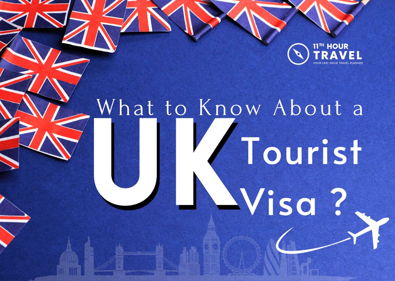 UK Tourist Visa